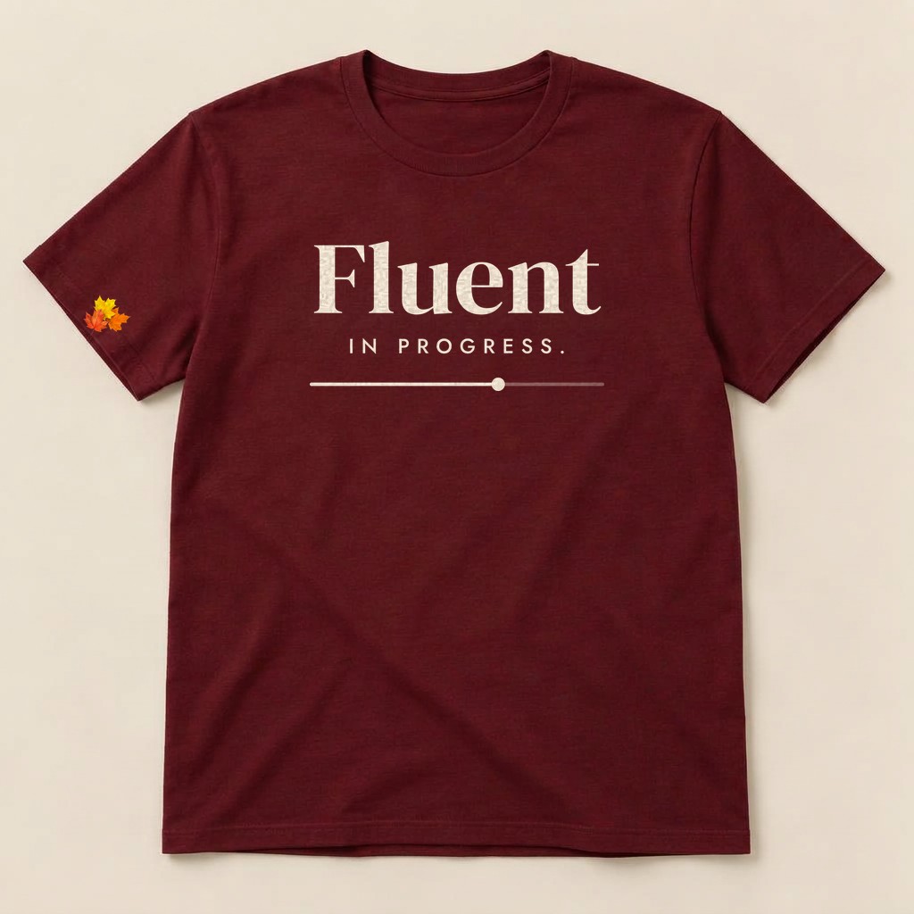 Franela "Fluent in Progress."